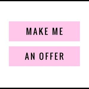 accepting ALL offers !